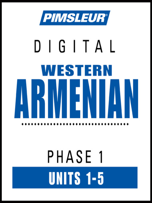 Title details for Pimsleur Armenian (Western) Level 1 Lessons 1-5 by Pimsleur - Available